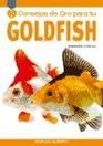 50 consejos de oro para tu Goldfish/ Gold Medal Guide Goldfish