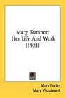 Mary Sumner Her Life And Work