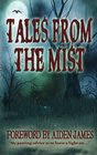 Tales From The Mist