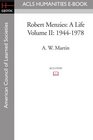 Robert Menzies A Life Volume II 19441978