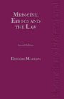 Medicine Ethics and the Law in Ireland Second Edition