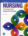 Nursing A ConceptBased Approach to Learning Volume I