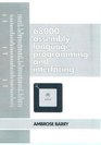68000 Assembly Language Programming And Interfacing A Unique Approach For The Beginner