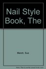 The Nail Style Book