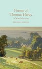 Poems of Thomas Hardy A New Selection
