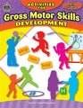 Activities for Gross Motor Skills Development