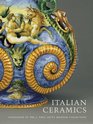 Italian Ceramics Catalogue of the J Paul Getty Museum Collections