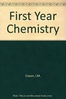 FirstYear Chemistry