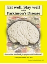Eat Well Stay Well With Parkinson's disease