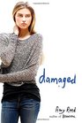 Damaged