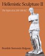 Hellenistic Sculpture II The Styles of Ca 200100 BC