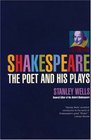 Shakespeare The Poet and His Plays
