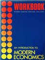 Introduction to Modern Economics Workbk to 2r e