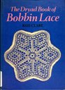 The Dryad book of bobbin lace