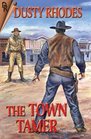The Town Tamer