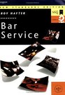 Bar Service Levels 1  2 NVQ/SVQ