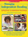 Managing Independent Reading Effective Classroom Routines
