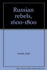 Russian rebels 16001800