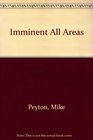 Imminent All Areas