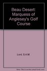 Beau Desert Marquess of Anglesey's Golf Course