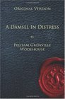 A Damsel in Distress  Original Version