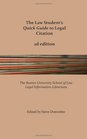 The Law Student's Quick Guide to Legal Citation 2d edition