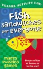 Fish Sandwiches for Everyone Travel Activity Pad Hours of Fun at Home or in the Car