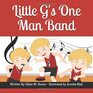 Little G's One Man Band (Read for a Cause)