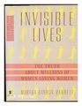Invisible Lives The Truth About Millions of WomenLoving Women