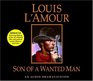 Son of a Wanted Man (Louis L\'Amour)