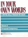 In Your Own Words A Writing Skills Program for Adults  Paragraph Competency