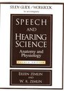 Study Guide/Workbook to Accompany Speech and Hearing Science Anatomy and Physiology