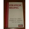 Strategic Selling the Unique Sales Syste