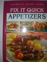 Fix It Quick Appetizers