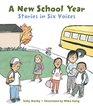 A New School Year Stories in Six Voices