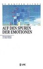 Auf den Spuren der Emotionen