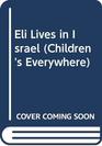 Eli Lives in Israel