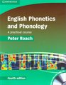 English Phonetics and Phonology Paperback with Audio CDs  A Practical Course