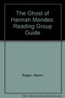 The Ghost of Hannah Mendes Reading Group Guide
