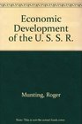 Economic Development of the U S S R