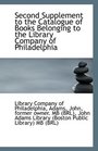 Second Supplement to the Catalogue of Books Belonging to the Library Company of Philadelphia