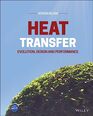 Heat Transfer Evolution Design and Performance
