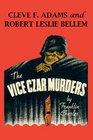 The Vice Czar Murders