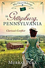 My Heart Belongs in Gettysburg Pennsylvania Clarissa's Conflict