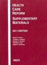 Health Care Reform Supplementary Materials 2011