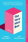 The Very Nice Box A Novel