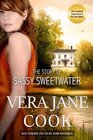 The Story of Sassy Sweetwater Southern Fiction for Women
