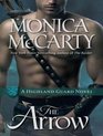 The Arrow A Highland Guard Novel