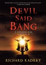 Devil Said Bang (Sandman Slim, Bk 4)