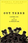 Out There: Mavericks of Black Literature